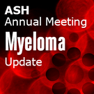 ASH 2013 Multiple Myeloma Update - Day Three Overview